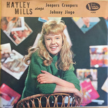Load image into Gallery viewer, Hayley Mills : Jeepers Creepers (7", Single)