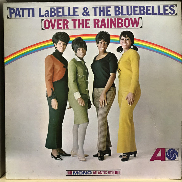 Patti Labelle And The Bluebells : Over The Rainbow (LP, Mono)