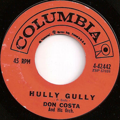 Don Costa Orchestra : Hully Gully (7