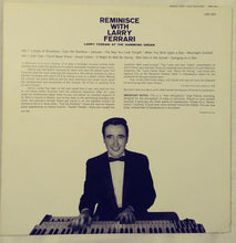 Load image into Gallery viewer, Larry Ferrari : Reminisce With Larry Ferrari (LP, Album, Mono)