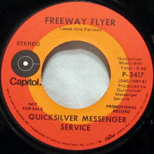 Load image into Gallery viewer, Quicksilver Messenger Service : Fresh Air (7", Single, Promo)