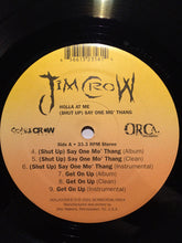 Load image into Gallery viewer, Jim Crow : Holla At Me (12&quot;, Single)