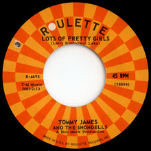 Load image into Gallery viewer, Tommy James &amp; The Shondells : Say I Am (7", Single)
