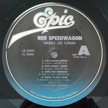 Load image into Gallery viewer, REO Speedwagon : Wheels Are Turnin' (LP, Album, Car)