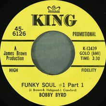 Load image into Gallery viewer, Bobby Byrd : Funky Soul #1 (7&quot;, Promo)