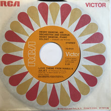 Load image into Gallery viewer, Henry Mancini And His Orchestra And Chorus : Love Theme From Romeo &amp; Juliet / The Windmills Of Your Mind (7", Single)