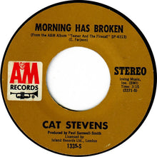 Load image into Gallery viewer, Cat Stevens : Morning Has Broken / I Want To Live In A Wigwam (7", Single, Mon)