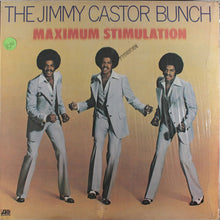 Load image into Gallery viewer, The Jimmy Castor Bunch : Maximum Stimulation (LP, Album)