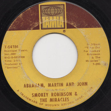 Smokey Robinson And The Miracles : Abraham, Martin And John / Much Better Off (7
