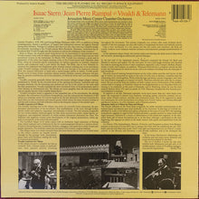 Load image into Gallery viewer, Isaac Stern / Jean-Pierre Rampal, Jerusalem Music Center Chamber Orchestra - Antonio Vivaldi &amp; Georg Philipp Telemann : Isaac Stern / Jean-Pierre Rampal Play Vivaldi &amp; Telemann (Double Concertos In C Minor And D Minor / Suite In A Minor For Flute And Strings) (LP, Album)