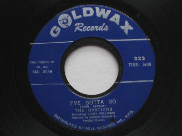The Ovations : I've Gotta Go / Ride My Troubles & Blues Away (7