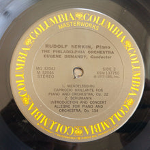 Load image into Gallery viewer, Rudolf Serkin, Felix Mendelssohn-Bartholdy, Robert Schumann, Eugene Ormandy, The Philadelphia Orchestra, Columbia Symphony Orchestra : Romantic Showpieces For Piano And Orchestra Mendelssohn: Piano Concertos Nos. 1 And 2; Capriccio Brillante Schumann: Piano Concerto; Introduction And Allegro (2xLP, Comp, Gat)
