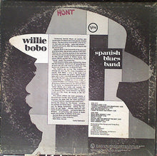 Load image into Gallery viewer, Willie Bobo : Spanish Blues Band (LP, Album)