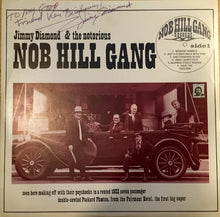 Load image into Gallery viewer, Jimmy Diamond &amp; The Notorious Nob Hill Gang : Jimmy Diamond &amp; The Notorious Nob Hill Gang (LP, Album)