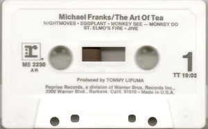 Michael Franks : The Art Of Tea (Cass, Album)