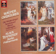 Load image into Gallery viewer, Richard Wagner, Klaus Tennstedt, Berliner Philharmoniker : Overtures (Die Meistersinger / Tannhäuser / Rienzi / Lohengrin) (LP)