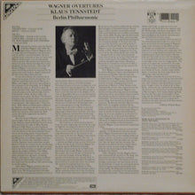 Load image into Gallery viewer, Richard Wagner, Klaus Tennstedt, Berliner Philharmoniker : Overtures (Die Meistersinger / Tannhäuser / Rienzi / Lohengrin) (LP)
