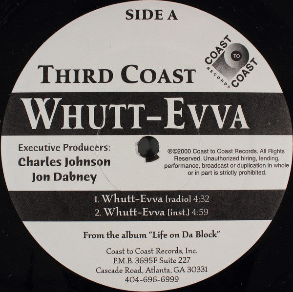 Third Coast : Whutt-Evva / Dead Prezzadents (12
