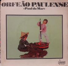 Load image into Gallery viewer, Orfeão Paulense : Paul Do Mar (7", EP)