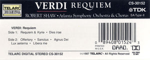 Giuseppe Verdi, Robert Shaw, Atlanta Symphony Orchestra And Atlanta Symphony Chorus, Susan Dunn, Diane Curry, Jerry Hadley, Paul Plishka : Requiem (Cass)