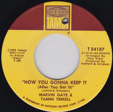 Load image into Gallery viewer, Marvin Gaye &amp; Tammi Terrell : What You Gave Me (7&quot;, Single)