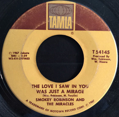 Smokey Robinson And The Miracles : The Love I Saw In You Was Just A Mirage (7