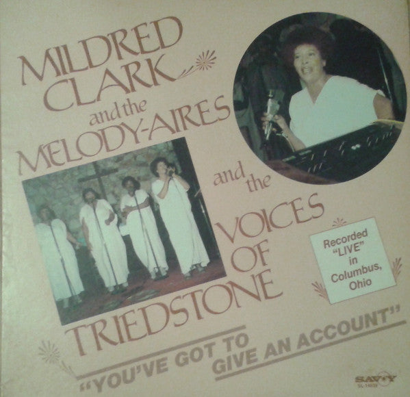 Mildred Clark And The Melody Aires : You've Got To Give An Account (LP, Album)
