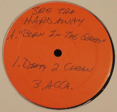 3re Da Hardaway : Born In Tha Ghetto (12