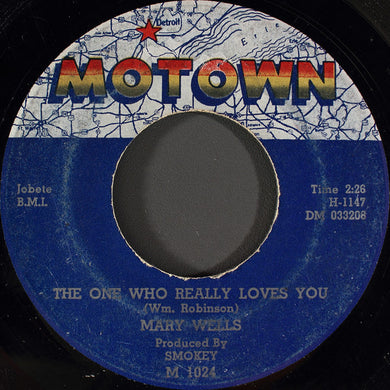 Mary Wells : The One Who Really Loves You / I'm Gonna Stay (7