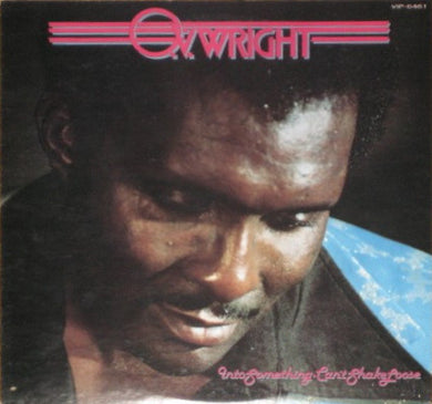 O.V. Wright : Into Something (Can't Shake Loose) (LP, Album)