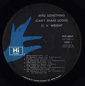 O.V. Wright : Into Something (Can't Shake Loose) (LP, Album)