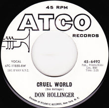 Load image into Gallery viewer, Don Hollinger : Until I Find You / Cruel World (7&quot;, Single, Promo)