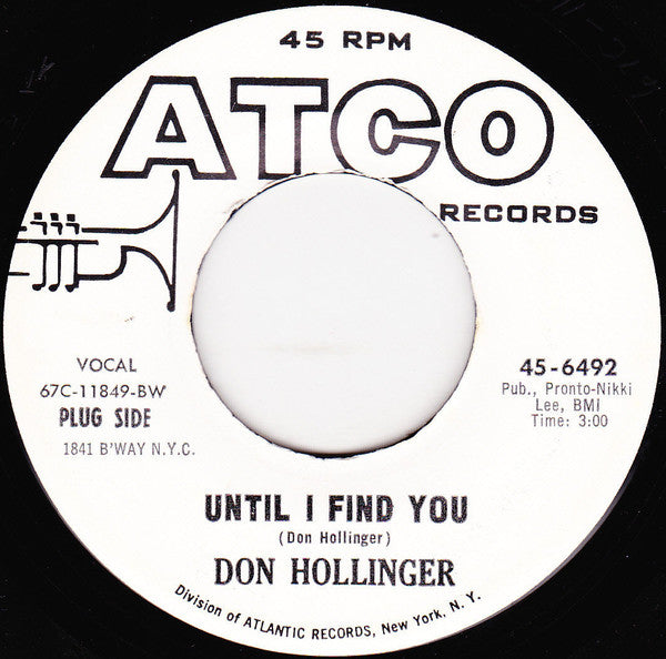 Don Hollinger : Until I Find You / Cruel World (7