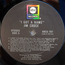Load image into Gallery viewer, Jim Croce : I Got A Name (LP, Album, Ter)