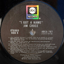 Load image into Gallery viewer, Jim Croce : I Got A Name (LP, Album, Ter)