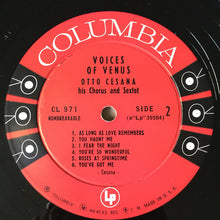 Load image into Gallery viewer, Otto Cesana His Chorus And Sextet : Voices Of Venus (LP, Mono)