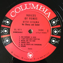 Load image into Gallery viewer, Otto Cesana His Chorus And Sextet : Voices Of Venus (LP, Mono)