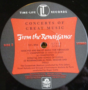 Dieterich Buxtehude, William Byrd, Girolamo Frescobaldi, Giovanni Gabrieli, Andrea Gabrieli, Carlo Gesualdo, Roland de Lassus, Jean-Baptiste Lully, Claudio Monteverdi, Giovanni Pierluigi da Palestrina, Heinrich Schütz, Thomas Tallis : From The Renaissance - Concert (5xLP, Album, Comp, Box)