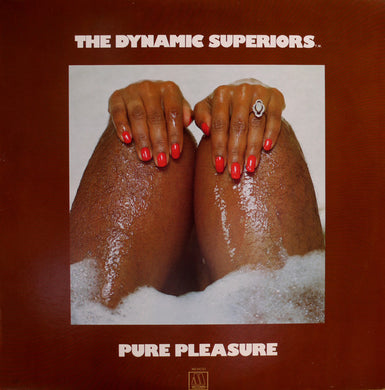Dynamic Superiors : Pure Pleasure (LP, Album)