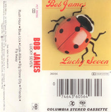Load image into Gallery viewer, Bob James : Lucky Seven (Cass, Album, Dol)