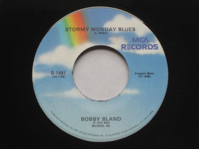 Bobby Bland : Stormy Monday Blues / Gotta Get To Know You (7