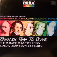 Load image into Gallery viewer, Johannes Brahms / Felix Mendelssohn-Bartholdy / Wolfgang Amadeus Mozart / Robert Schumann / Igor Stravinsky - Eugene Ormandy / Eduardo Mata, Emanuel Ax / James Levine (2), The Philadelphia Orchestra / Dallas Symphony Orchestra : The World Of Red Seal Digital (New Digital Recordings Of  Brahms Mendelssohn Mozart Schumann Stravinsky (LP, Comp, dig)