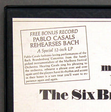 Load image into Gallery viewer, Johann Sebastian Bach / Pablo Casals Conducts Marlboro Festival Orchestra, Rudolf Serkin, Alexander Schneider, Peter Serkin : The Six Brandenburg Concertos (2xLP, Album, Pit + LP, Bon + Box)