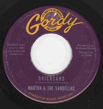 Load image into Gallery viewer, Martha Reeves &amp; The Vandellas : Quicksand / Darling, I Hum Our Song (7&quot;, Single, Roc)