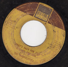 Load image into Gallery viewer, The Marvelettes : Destination: Anywhere / What's Easy For Two Is Hard For One (7", Single)