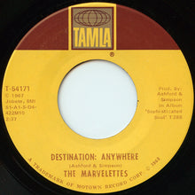 Load image into Gallery viewer, The Marvelettes : Destination: Anywhere / What's Easy For Two Is Hard For One (7", Single)