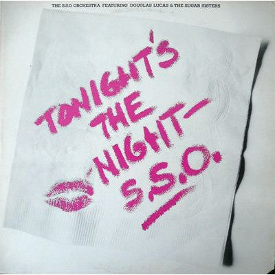 The S.S.O. Orchestra Featuring Douglas Lucas & The Sugar Sisters : Tonight's The Night (LP, Album)