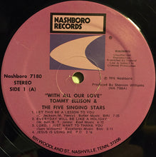Load image into Gallery viewer, Tommy Ellison &amp; The Five Singing Stars : With All Our Love (LP)