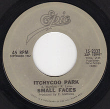 Load image into Gallery viewer, Small Faces : Itchycoo Park (7", Single)