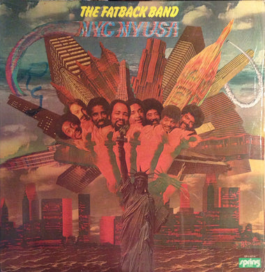 The Fatback Band : NYCNYUSA (Nik-Ne-Yoo-Sa) (LP, Album, PRC)